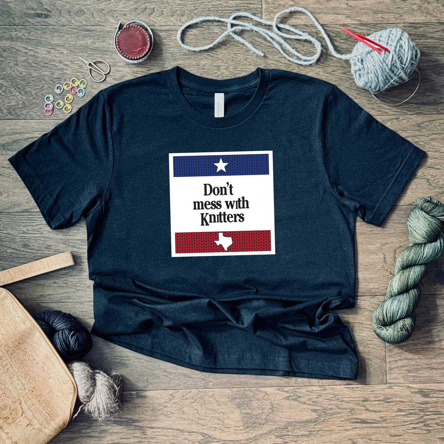 Don't Mess With Knitters T-Shirt