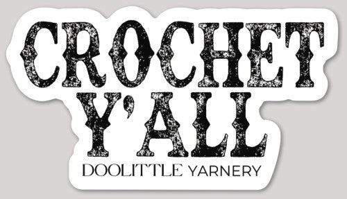 Crochet Y'all Sticker