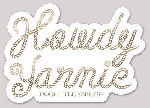 Howdy Yarnie Sticker