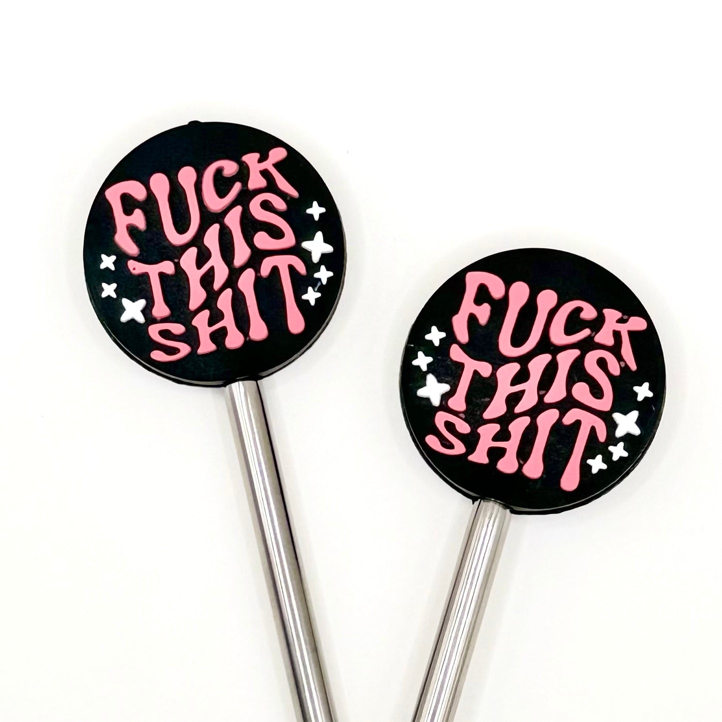 F*ck this Sh*t Stitch Stoppers