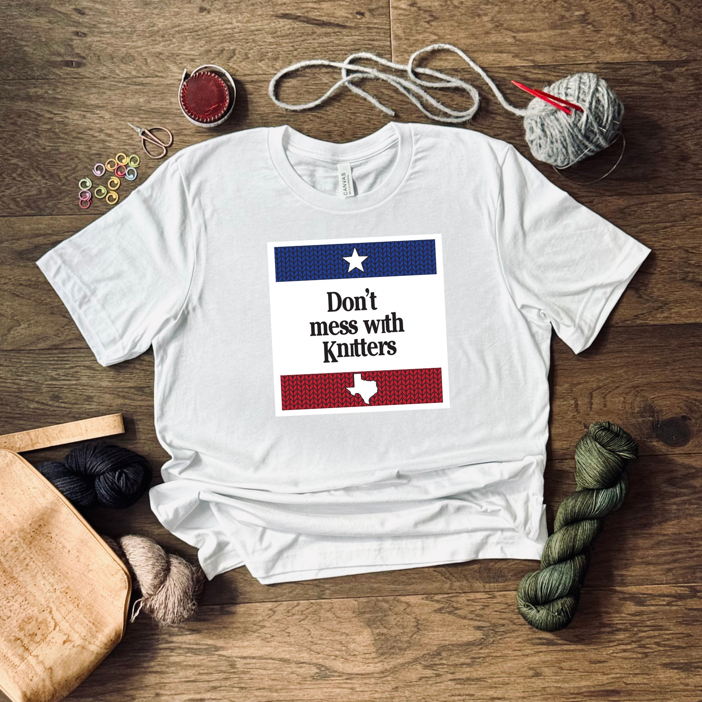 Don't Mess With Knitters T-Shirt